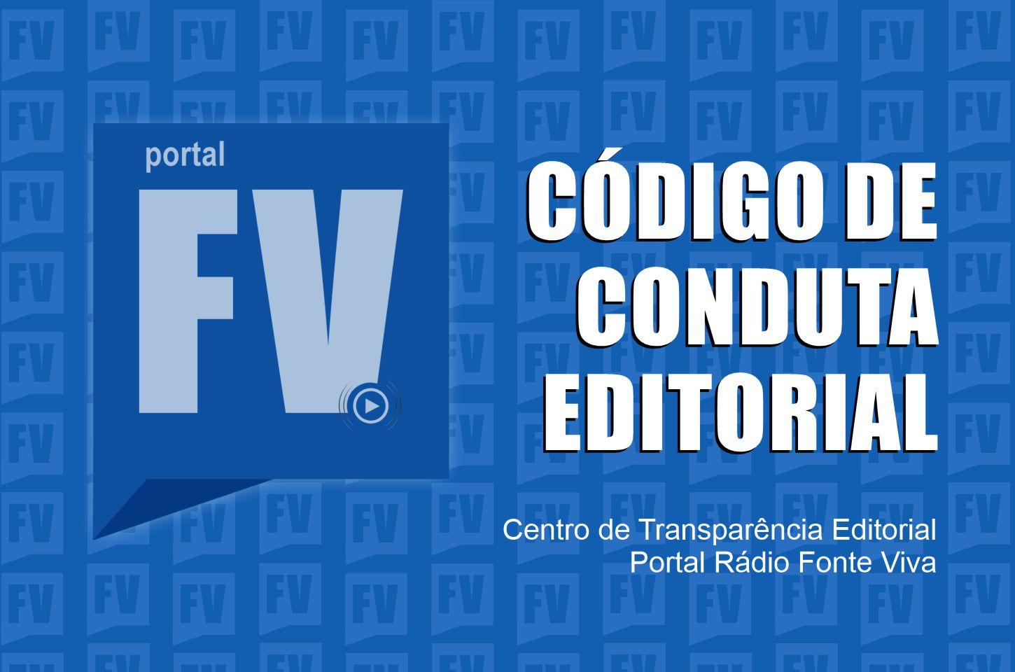 CÓDIGO DE CONDUTA EDITORIAL