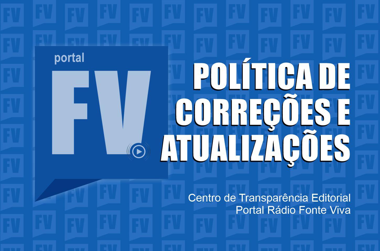 POLÍTICA DE CORREÇÕES E ATUALIZAÇÕES