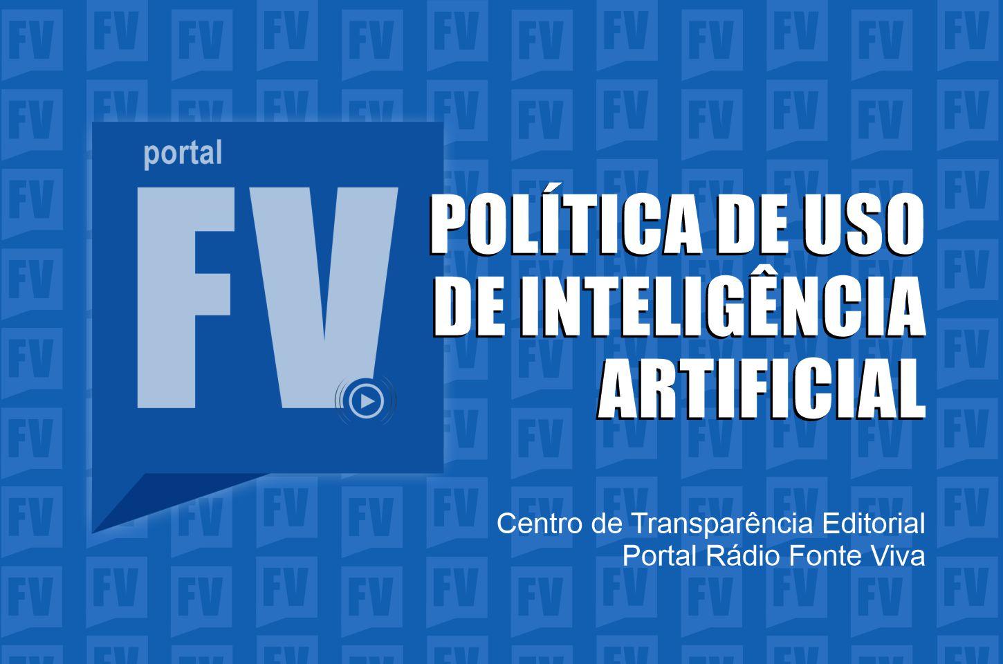 POLÍTICA DE USO DE INTELIGÊNCIA ARTIFICIAL
