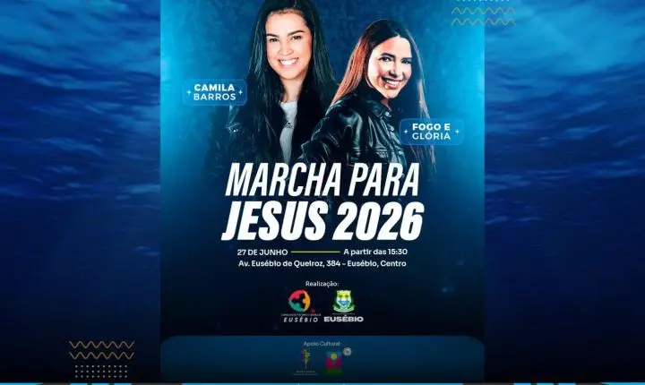 20ª Marcha para Jesus de Eusébio anuncia Camila Barros e Forró Fogo e Glória como atrações principais